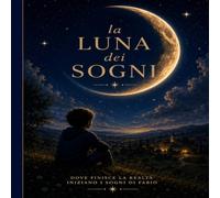 La luna dei sogni