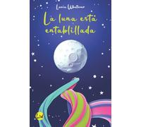 La luna está entablillada