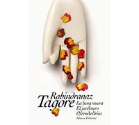La luna nueva. El jardinero. Ofrenda lírica (El libro de bolsillo - Literatura)