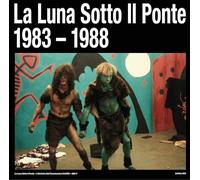 LA LUNA SOTTO IL PONTE - Alchimia Dell Svanimento (1983-1988) [VINYL]