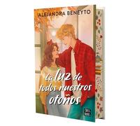 La luz de todos nuestros otoños: Edición con cantos tintados (Ficción)