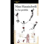 La Luz Perdida / The Lost Light