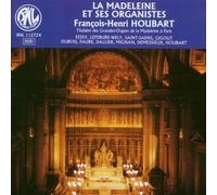 La Madeleine Et Ses Organistes