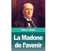 La Madone de l'avenir