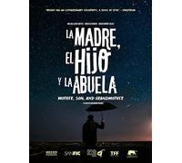 La Madre, El Hijo Y La Abuela