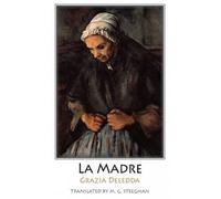 La Madre, Grazia Deledda, Paperback