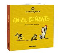 La Madriguera En El Desierto