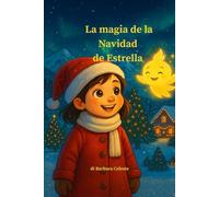 La magia de la Navidad de Estrella