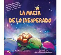 La magia de lo inesperado