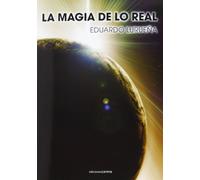 La magia de lo real