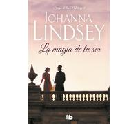 La Magia de Tu Ser: 4 (Saga Malory / Malory Family)