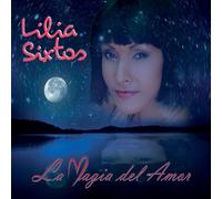 La Magia Del Amor by Lilia Sixtos