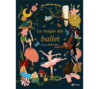 La magia del ballet