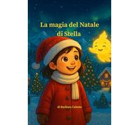 La magia del Natale di Stella