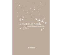 La Magia del Natale: Il Magico Calendario dell'Avvento Journal