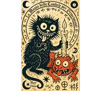 La Magia delle Candele per Principianti: Stregoneria Bianca Pratica per Trasformare la Tua Vita con Incantesimi Facili e Rituali Esoterici di Amore, Abbondanza e Protezione in Modo Semplice