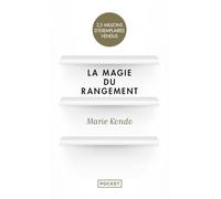 La magie du rangement