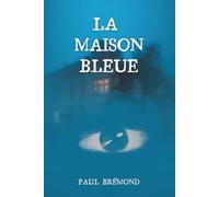 La Maison Bleue