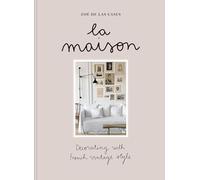 La Maison: Decorating with French vintage style