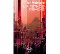 La maison des derviches (Folio SF)