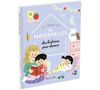 La Maison des Maternelles - Histoires pour dormir