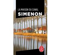 La maison du canal (Ldp Simenon)