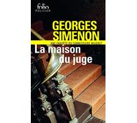 La Maison Du Juge: Une enquête du commissaire Maigret: A39958 (Folio Policier)