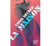 La Maison: Inside a Berlin Brothel: A Literary Novel of Sex Work, Identity, and Survival