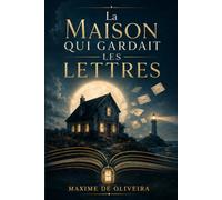 La Maison qui gardait les lettres
