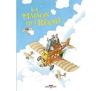 La Maison qui rêvait