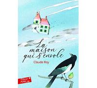 La maison qui s'envole - Folio Junior - Gallimard - A61807