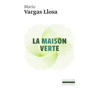 La maison verte (L'Imaginaire)
