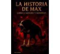 La maldición de Max: Sangre y sombras