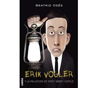 La Maldicion de Misty Abbey-Castle: 3 (ERIK VOGLER)