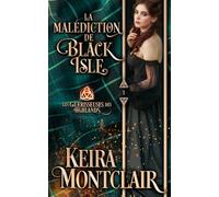 La Malédiction de Black Isle (Les guérisseuses des Highlands)