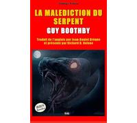 LA MALEDICTION DU SERPENT