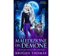 La maledizione del demone (Creature dell’Altro Mondo)