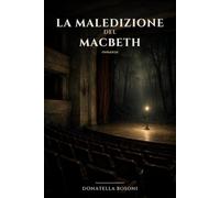 La maledizione del Macbeth: Romanzo