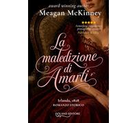 La maledizione di amarti (I romance storici Land Editore)