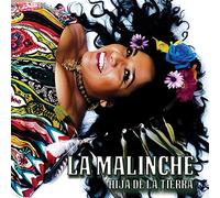 La Malinche - La Malinche - Hija De La Tierra
