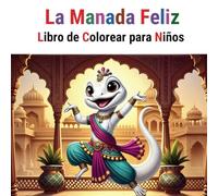 La Manada Feliz | Libro de Colorear para Niños de 4-8 años | Volumen 3: Colorea, Sonríe y Descubre Animales "Humanos" Felices