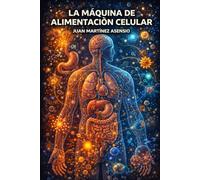 La máquina de alimentación celular