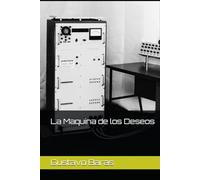 La Maquina de los Deseos