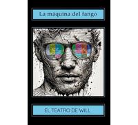 La máquina del Fango