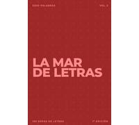 La mar de letras: Volumen 2: 3.000 palabras · 150 sopas de letras · En español · Letra grande (LA MAR DE LETRAS (100 Volúmenes) (1.ª ed) - Colección de 15.000 sopas de letras en español)