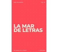 La mar de letras: Volumen 32: 3.000 palabras · 150 sopas de letras · En español · Letra grande (LA MAR DE LETRAS (100 Volúmenes) (1.ª ed) - Colección de 15.000 sopas de letras en español)