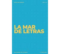 La mar de letras: Volumen 41: 3.000 palabras · 150 sopas de letras · En español · Letra grande (LA MAR DE LETRAS (100 Volúmenes) (1.ª ed) - Colección de 15.000 sopas de letras en español)