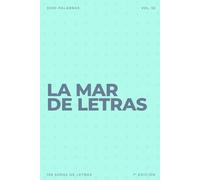 La mar de letras: Volumen 52: 3.000 palabras · 150 sopas de letras · En español · Letra grande (LA MAR DE LETRAS (100 Volúmenes) (1.ª ed) - Colección de 15.000 sopas de letras en español)