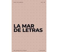 La mar de letras: Volumen 80: 3.000 palabras · 150 sopas de letras · En español · Letra grande (LA MAR DE LETRAS (100 Volúmenes) (1.ª ed) - Colección de 15.000 sopas de letras en español)