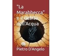 "La Marabbecca" e il debito dell'Acqua